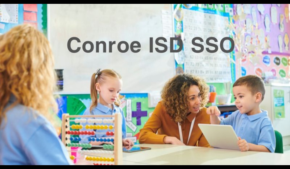 Conroe ISD SSO: A Comprehensive Guide
