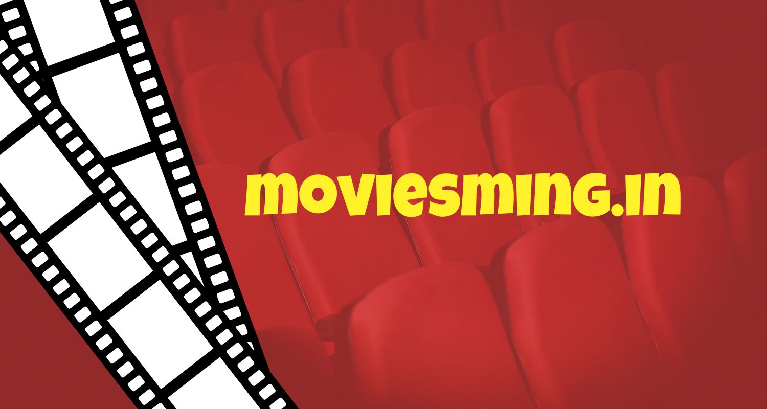 Moviesming: A Comprehensive Guide to Free Movie Downloads